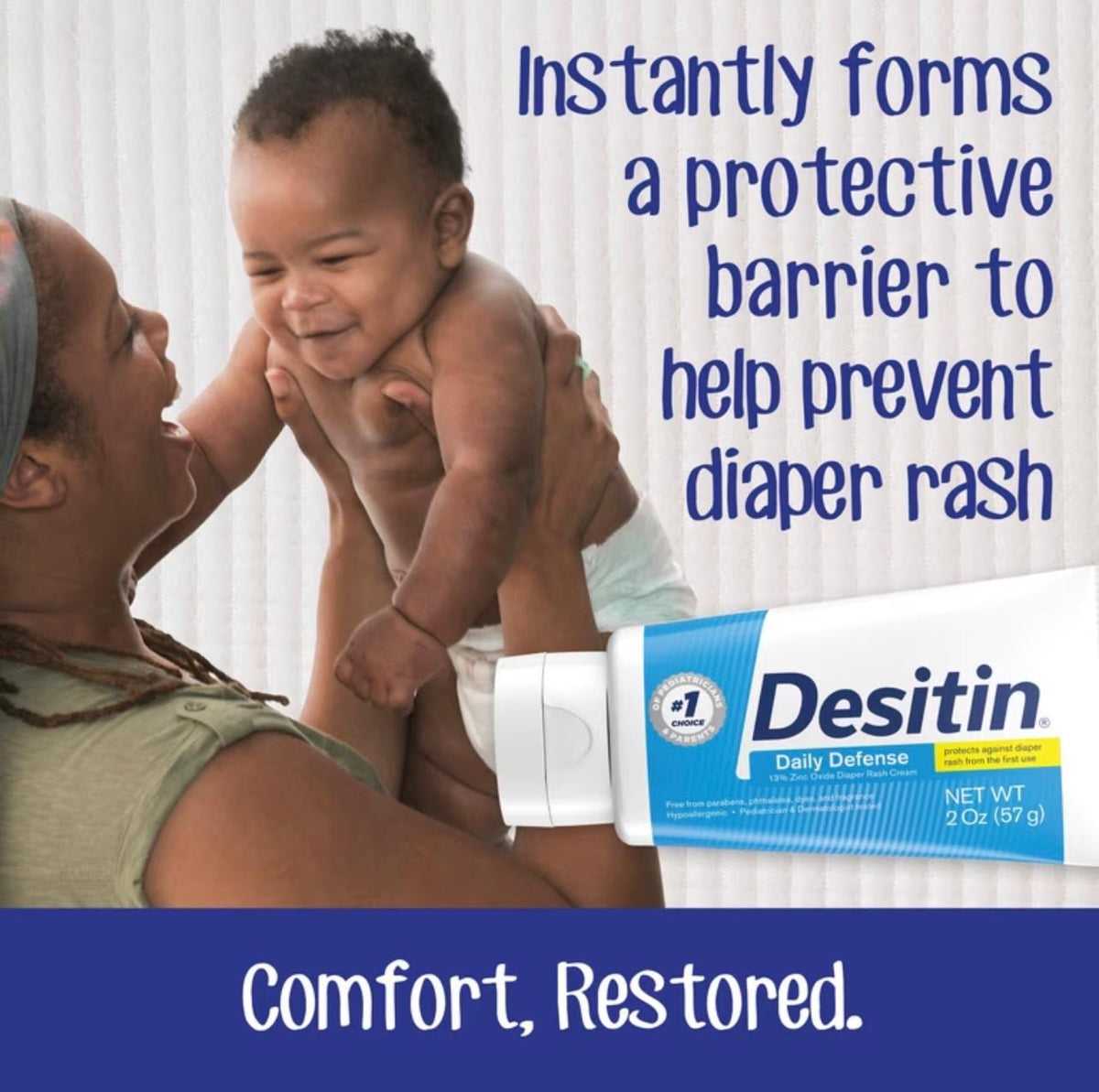 Desitin forms a protective barrier